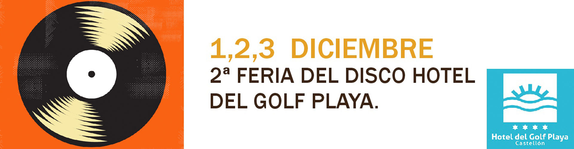 2º Feria del disco Hotel del Golf Playa