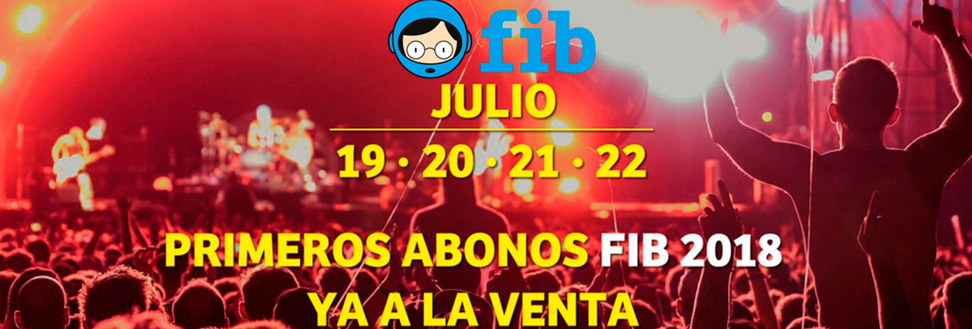 Sorteo de entradas para el FIB 2018