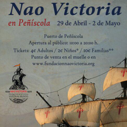 La Nao Victoria recalará en Peñíscola del 29 de marzo hasta el 1 de mayo