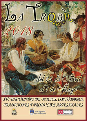 &lsquo;La Trobà&rsquo; XVI Feria de oficios, costumbres tradiciones y productos artesanales de Oropesa del Mar