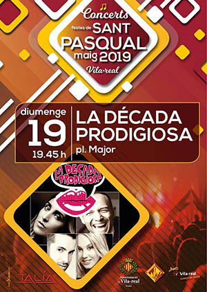 La Década Prodigiosa en las fiestas de Vila-real