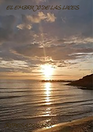 AMANECER en Oropesa del Mar: El Embrujo de las Luces