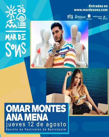 Ana Mena y Omar Montes, Mar de Sons