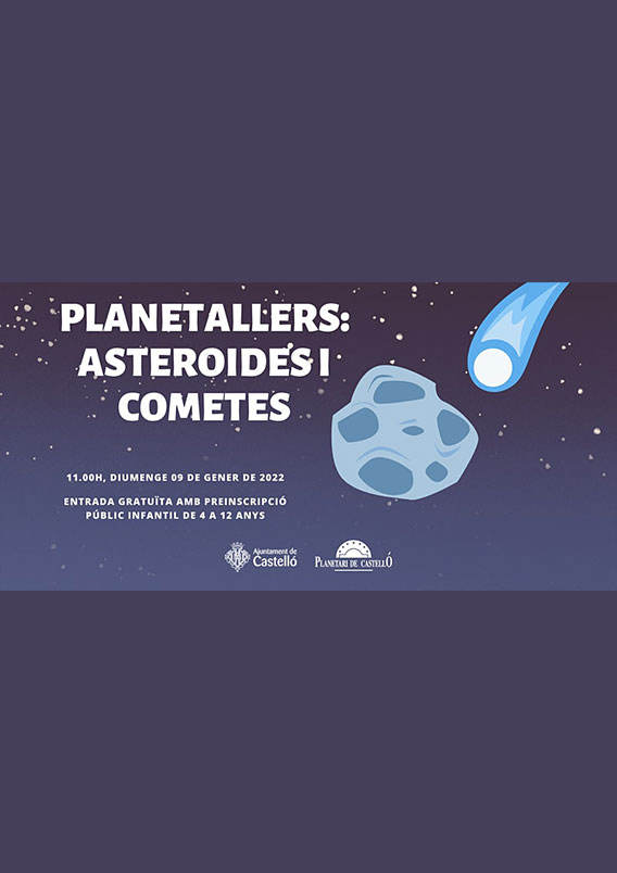 Taller infantil Planetario de Castellón. Asteroides y cometas.
