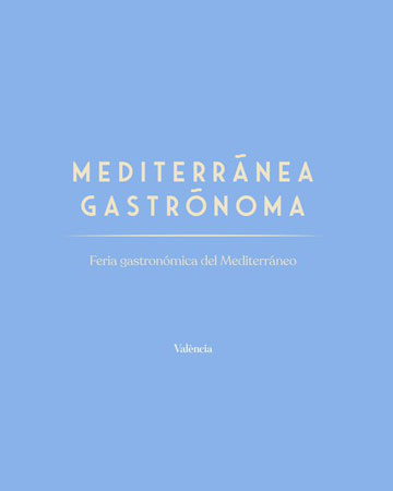 Mediterránea Gastrónoma 2022