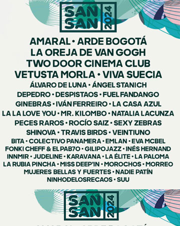 El SanSan anuncia el cartel de 2024 con Arde Bogotá, Amaral o Judeline -  Castellonplaza